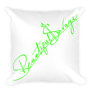 Neon Beautiful Savage Throw pillows 18x18