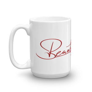 Red Beautiful Savage Coffee Mug 15oz